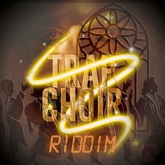 Trap Choir Riddim.mp3