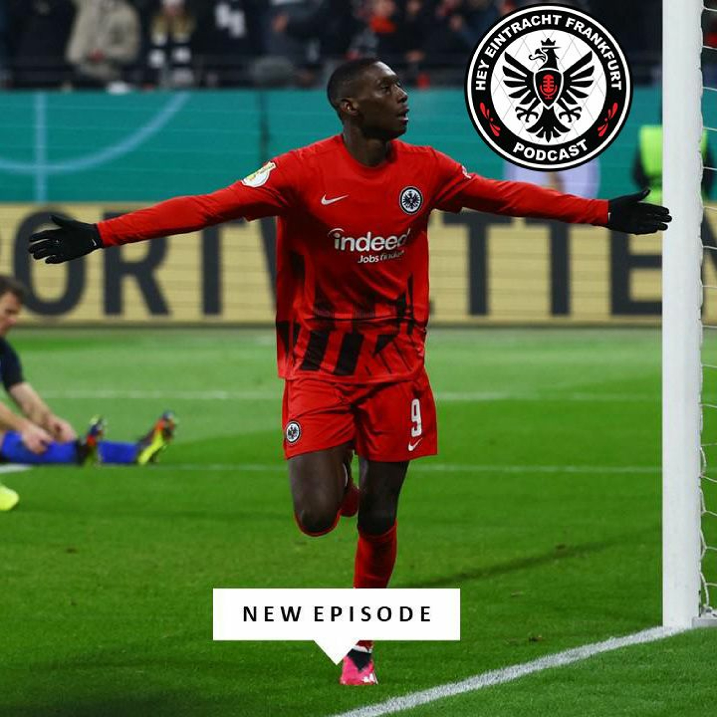 Hey Eintracht Frankfurt Podcast