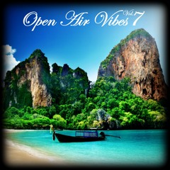 Open Air Vibes Vol. 7