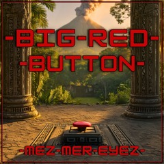 Big Red Button