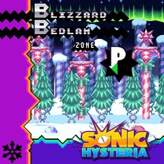Blizzard Bedlam Present "Time To Unwrap" - Sonic Hysteria OST