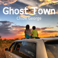 Chloe George - Ghost Town (TikTok Cover) And nothing hurts anymore i feel kinda free