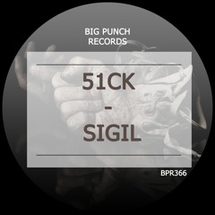 51CK - Sigil (Original Mix)