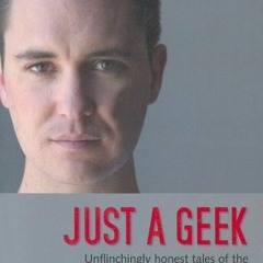 ( t9Y ) Just a Geek by  Wil Wheaton ( FAjeZ )