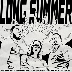 LONG SUMMER Feat. HONCHO BRANDO & JON P