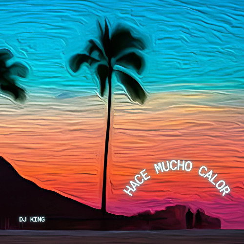 Hace Mucho Calor