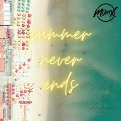 Momx - Summer Never Ends At Stella Marina