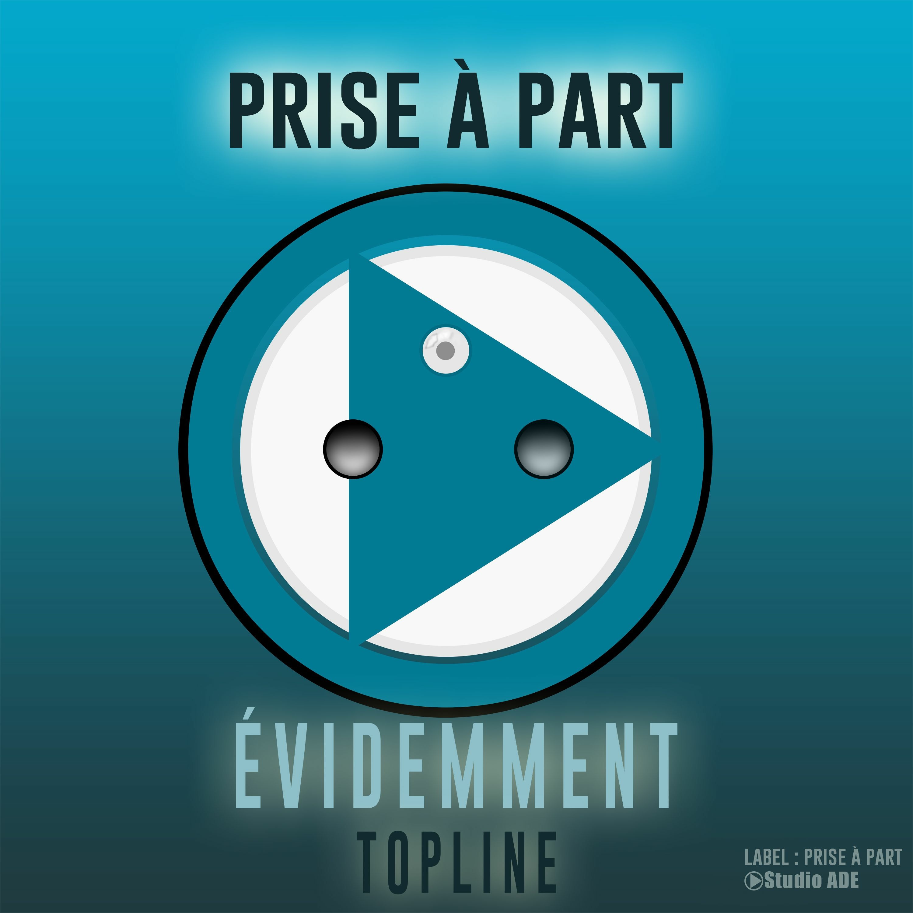 Evidemment  (Version Topline) episode artwork