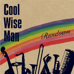 Stream COOL WISE MAN music | Listen to songs, albums, playlists