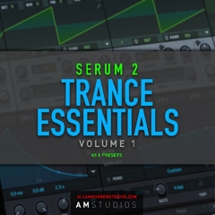 Serum 2 Trance Essentials