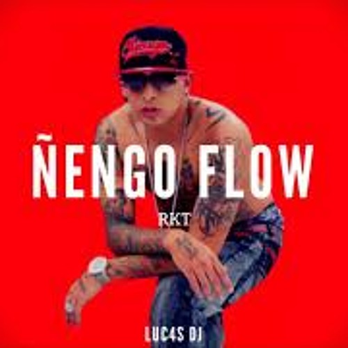 PERREO ÑENGO FLOW - RKT - LUC4S DJ