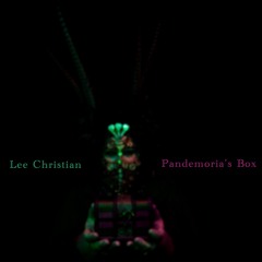 8. U WORK 4 US (Pandemoria's Box) - Lee Christian (QUICKFIX)