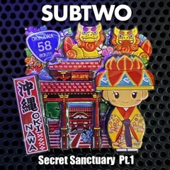 Techno - Secret Sanctuary Pt.1
