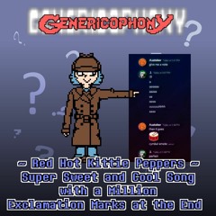 [Genericophony] RHKP ~ Super Sweet and Cool Song with a Million Exclamation Marks at the End