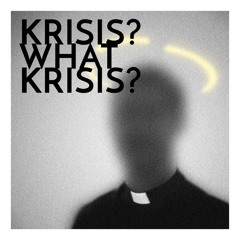 Krisis? What Krisis?