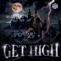 GET HIGH