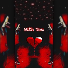 With You