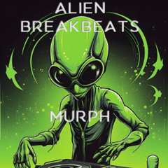 Alien Breakbeats
