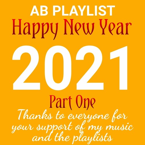 HAPPY NEW YEAR 2021 Part One