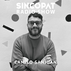 Camilo Sanjuán - Sincopat Podcast 359