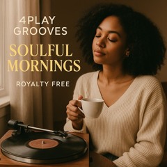 4Play Grooves: Soulful Mornings
