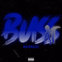 Buss It