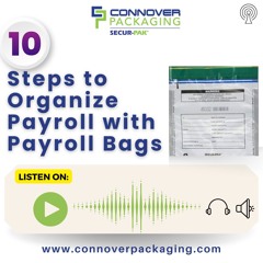 10 Steps To Organize Payroll With Payroll Bags - Connover Packaging