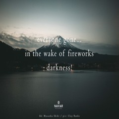 halF fireworkS [naviarhaiku502]