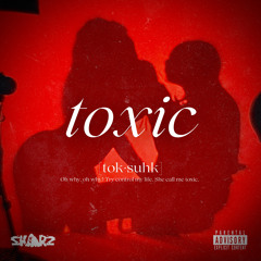 Toxic