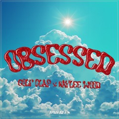 Golf Clap x Haylee Wood - Obsessed