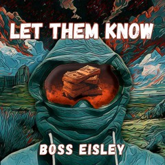 Let Them Know