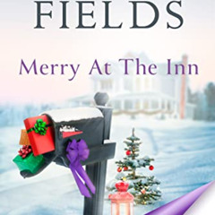 Get KINDLE ✏️ Merry At The Inn (Colonial Beach Nights Book 4) by  Ivory Fields [EBOOK