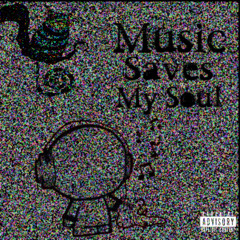 music saves my soul