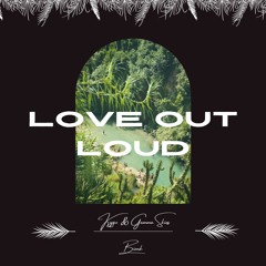 Kygo & Gamma Skies - Love Out Loud (Bienk Remix)