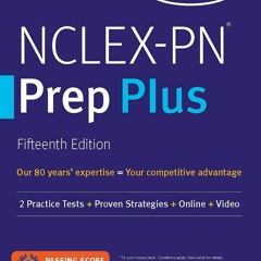 [PDF] NCLEX-PN Prep Plus: 2 Practice Tests + Proven Strategies + Online +