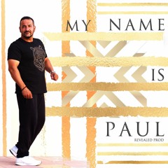PAUL KAPPAS - MY NAME IS PAUL