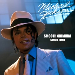 Michael Jackson - Smooth Criminal (Sakgra Remix)