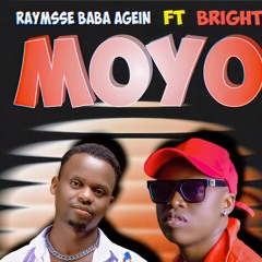 Moyo (feat. Bright)