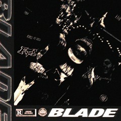 BLADE (prod. lj)