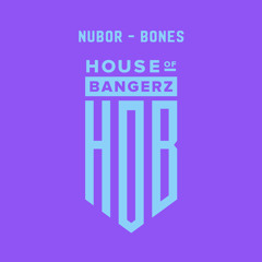 BFF252 Nubor - Bones (FREE DOWNLOAD)