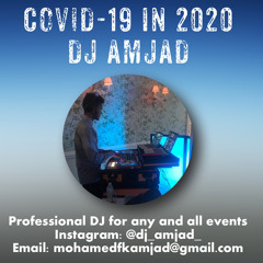 COVID-19 in 2020 By DJ Amjad
