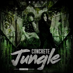 Stream Mazza L20 | Listen to Concrete Jungle playlist online for