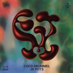 EJ Mañana w/ Coco Drummel & JD Pots