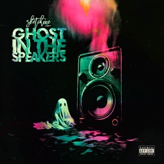 GHOST IN THE SPEAKERS (SOUNDCLOUD EDITION) (2023)