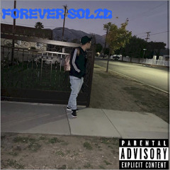 forever solid - M.O.B.(I.G) x 2tone$camz