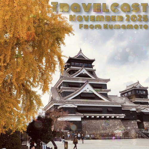 Travelcast - November 2025