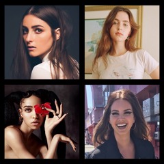 Banks/Clairo/FKA twigs/Lana Del Rey