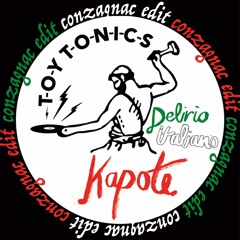 Kapote - Delirio Italiano (Conzagnac Edit)