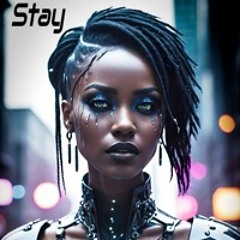 Stay