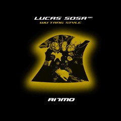 [R7M025] Wu Tang Style EP by Lucas Sosa (AR)